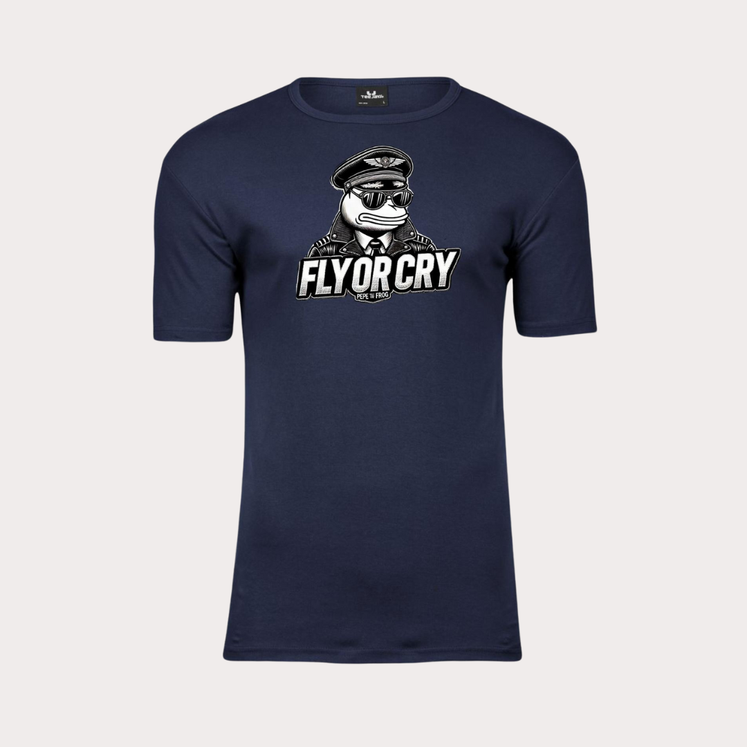 Fly or Cry PILOT T-Shirt